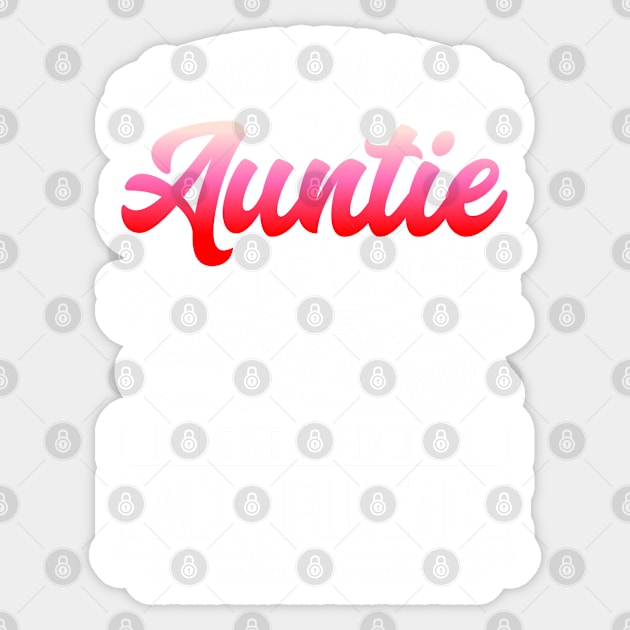 They Call Me Auntie Because Partner In Crime Sticker by PlusAdore